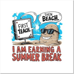 first-teach-then-beach Posters and Art